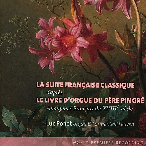 La Suite Francaise Classique, Luc Ponet