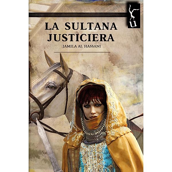 La sultana justiciera, Jamila Al hassani