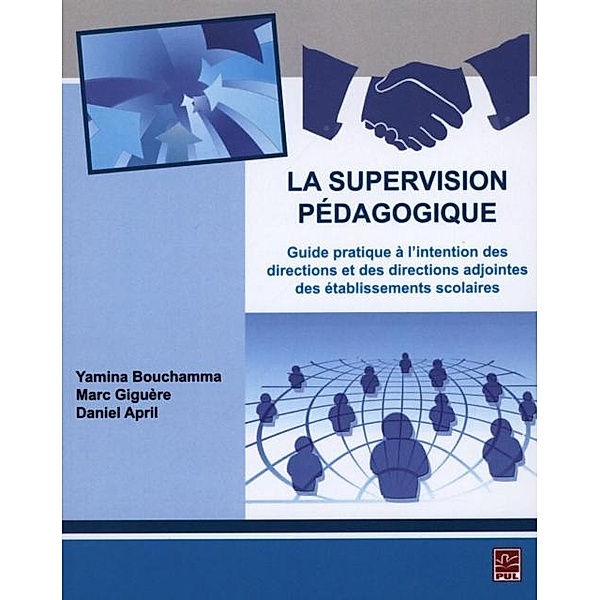 La supervision pedagogique, Marc Giguere, Yamina Bouchamma