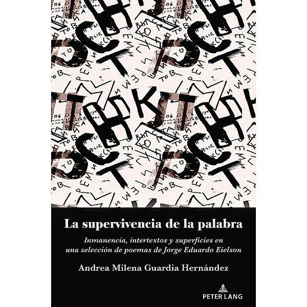 La supervivencia de la palabra, Andrea Milena Guardia Hernández
