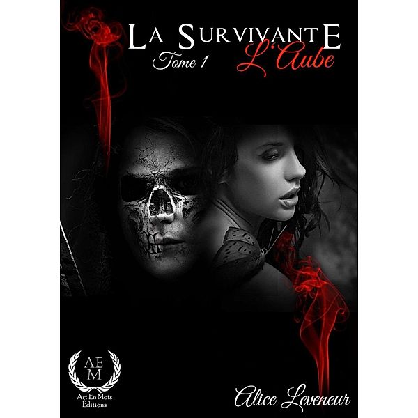La Survivante - Tome 1 / La Survivante Bd.1, Alice Leveneur