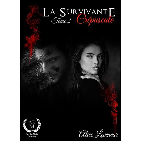 La Survivante - Tome 2, Alice Leveneur