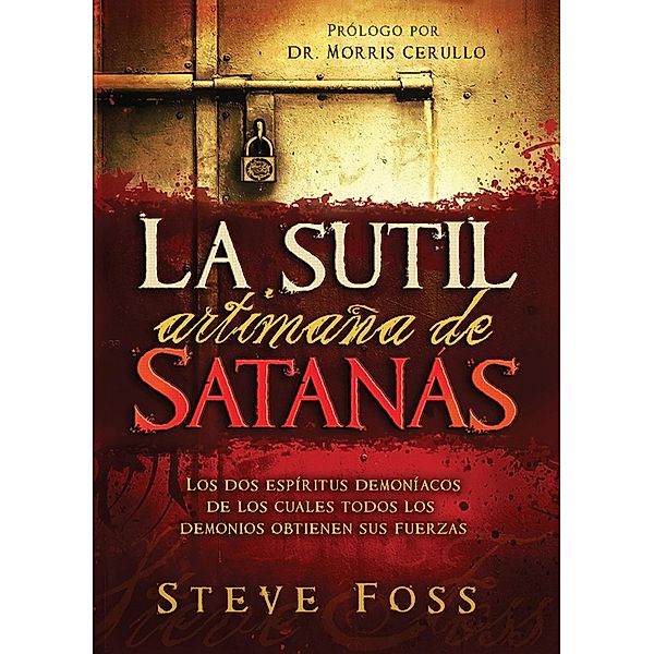 La Sutil Artimana de Satanas, Steve Foss