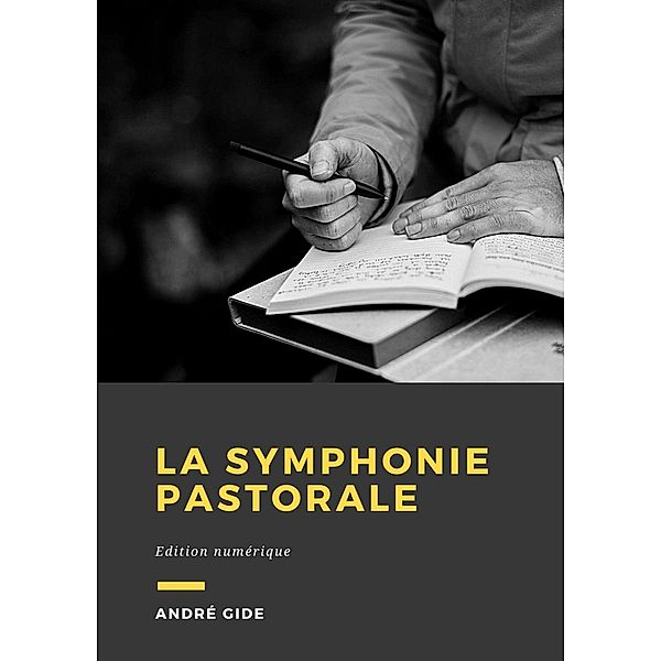 La Symphonie pastorale, André Gide