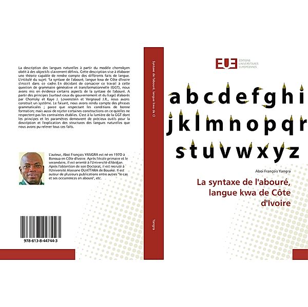 La syntaxe de l'abouré, langue kwa de Côte d'Ivoire, Aboi François Yangra