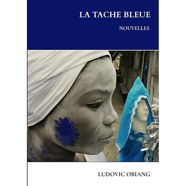 La tache bleue, Ludovic Obiang