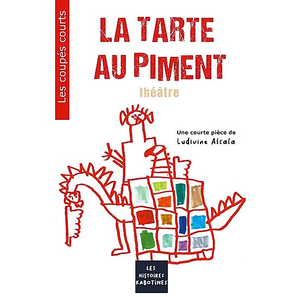 La tarte au piment / Les coupés courts Bd.1, Ludivine Alcala