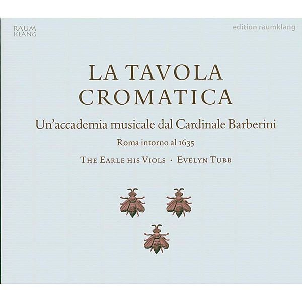 La Tavola Cromatica, The Earle His Viols, E. Tubb