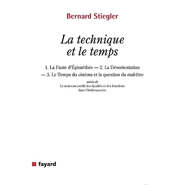 La technique et le temps / Essais, Bernard Stiegler