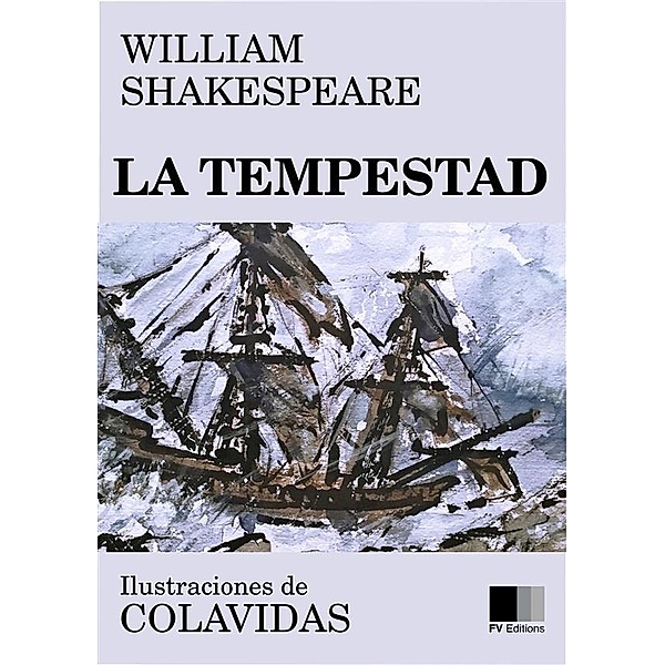 La Tempestad, William Shakespeare, Onésimo Colavidas