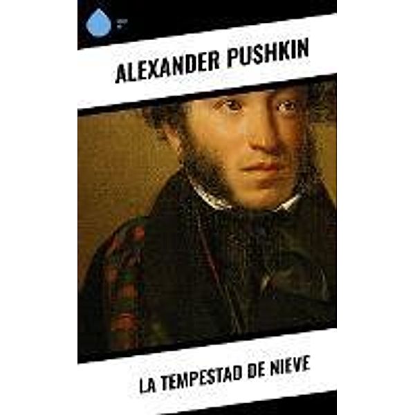 La tempestad de nieve, Alexander Pushkin