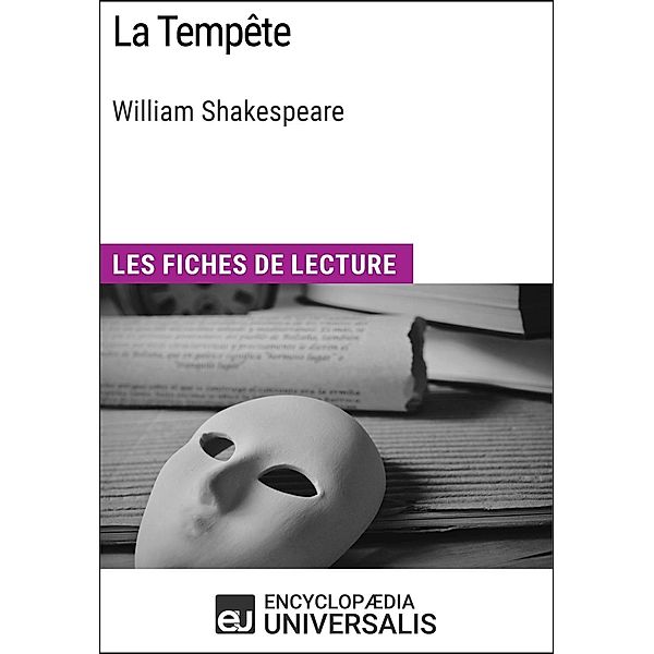 La Tempête de William Shakespeare, Encyclopaedia Universalis