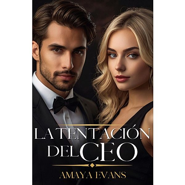 La Tentación Del CEO, Amaya Evans