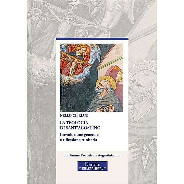 La Teologia di Sant'Agostino, Nello Cipriani