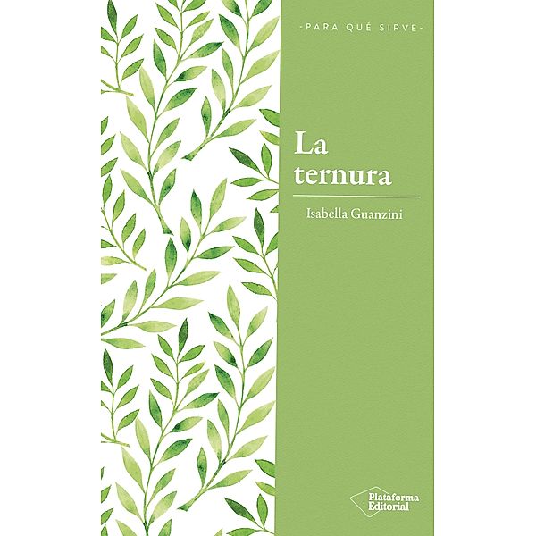 La ternura, Isabel Guanzini