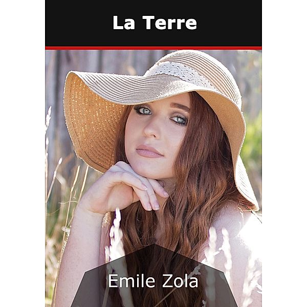 La Terre, Émile Zola