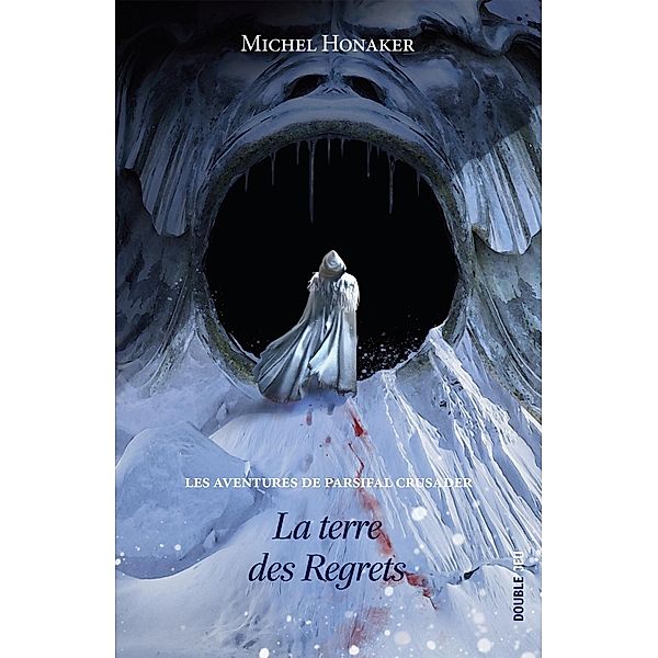 La terre des Regrets, Michel Honaker