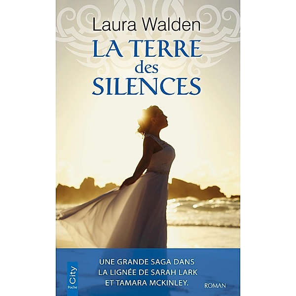La terre des silences, Laura Walden