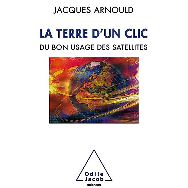 La Terre d'un clic, Arnould Jacques Arnould