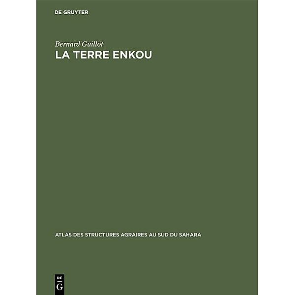 La terre Enkou, Bernard Guillot