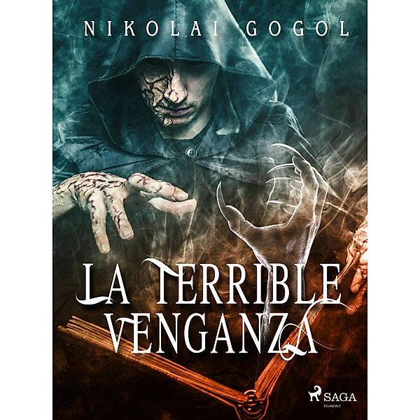 La terrible venganza / World Classics, Nikolai Wassiljewitsch Gogol