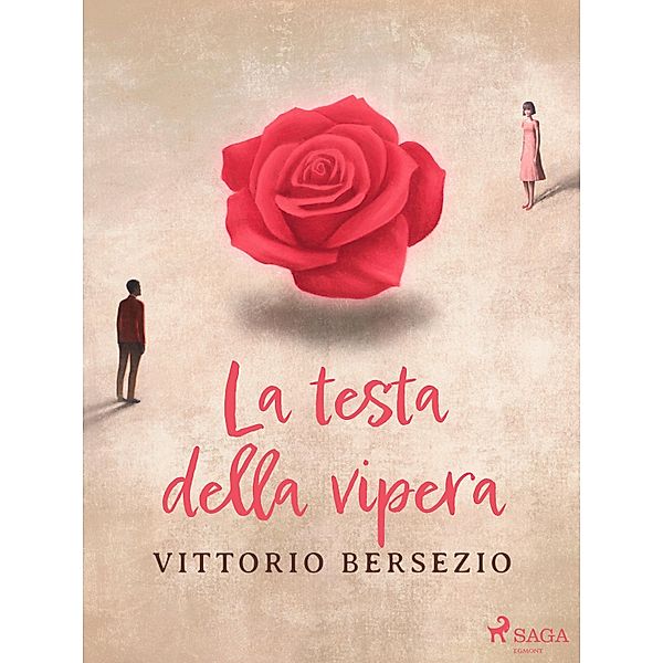 La testa della vipera, Vittorio Bersezio