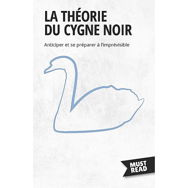 La Théorie Du Cygne Noir, Peter Lanore