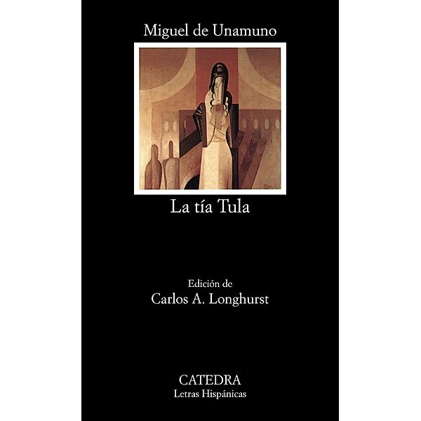 La Tia Tula, Miguel de Unamuno