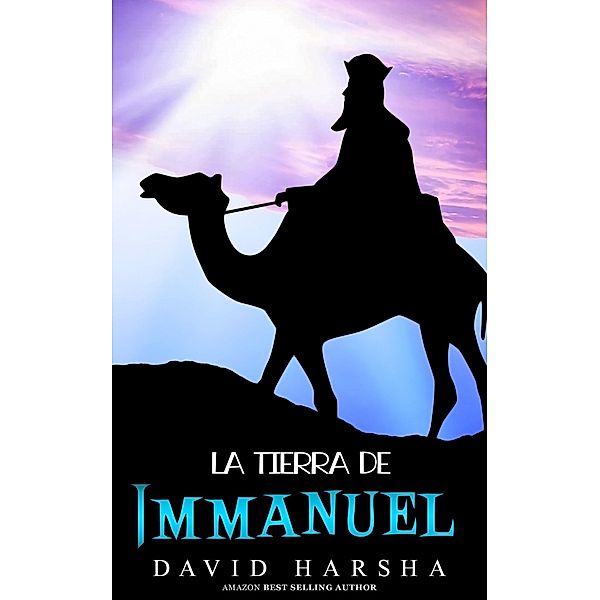 La tierra de Immanuel, David Harsha