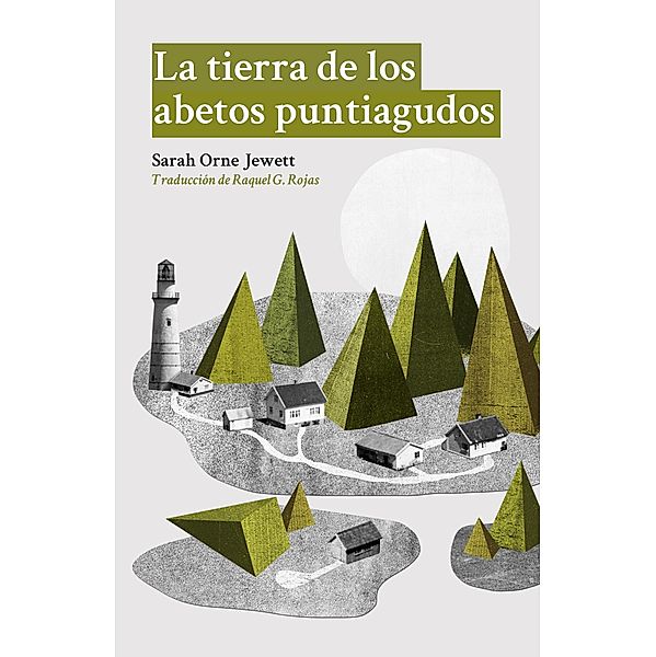 La tierra de los abetos puntiagudos, Sarah Orne Jewett