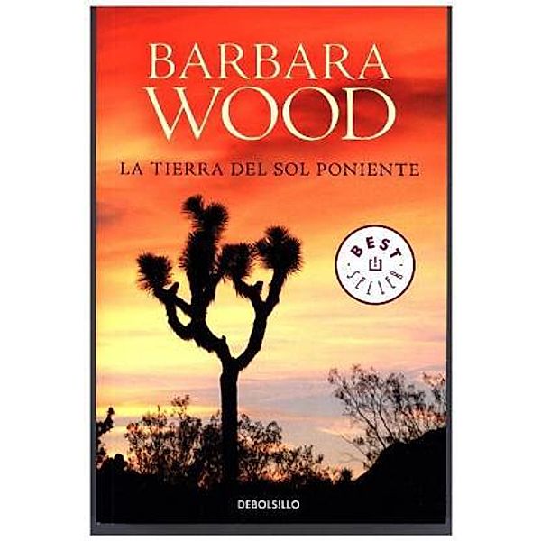 La tierra del sol poniente, Barbara Wood