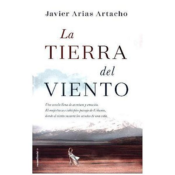 La tierra del viento, Javier Arias Artacho