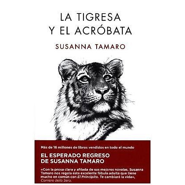 La tigresa y el acróbata, Susanna Tamaro