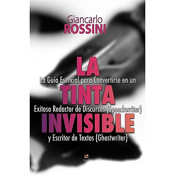 La tinta invisible, Giancarlo Rossini