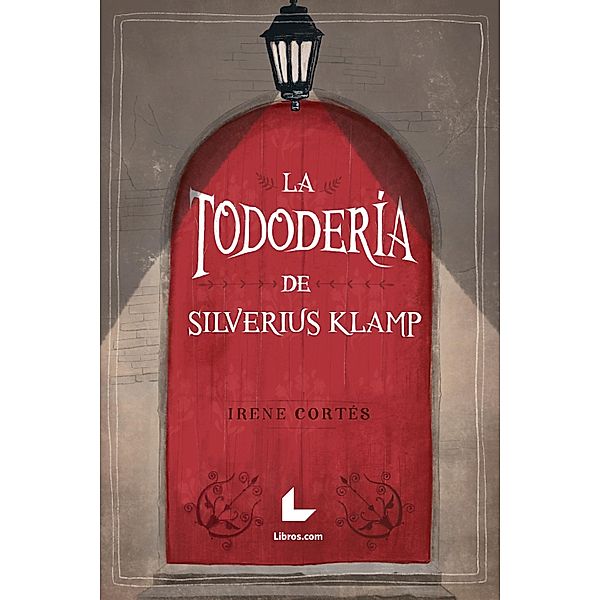 La Tododería de Silverius Klamp, Irene Cortés Jiménez