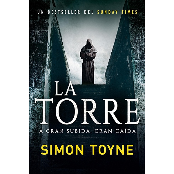 La torre / Sancti Bd.3, Simon Toyne