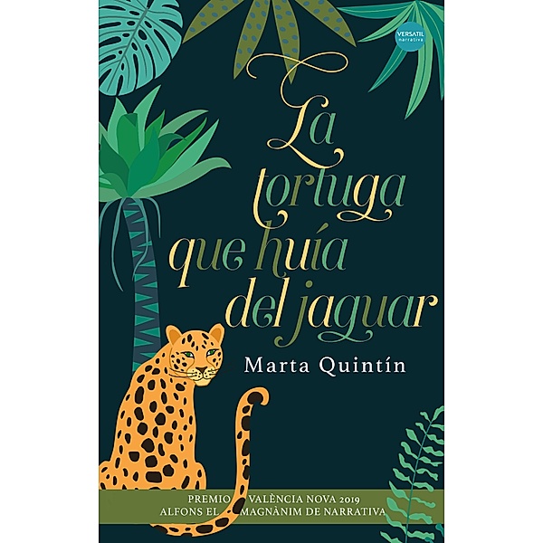La tortuga que huía del jaguar, Marta Quintín