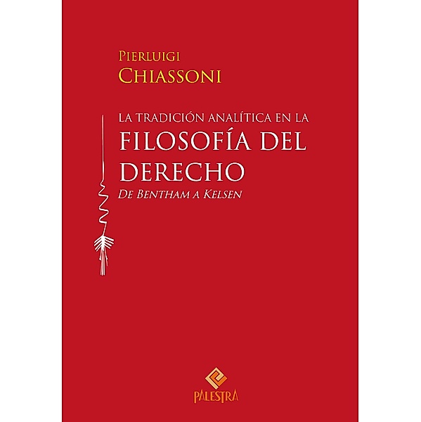 La tradición analítica en la filosofía del derecho, Pierluigi Chiassoni