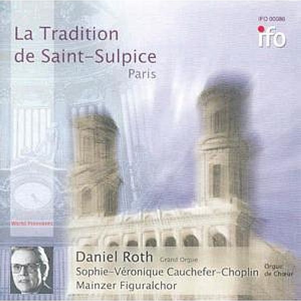 La Tradition De Saint-Sulpice, Daniel Roth