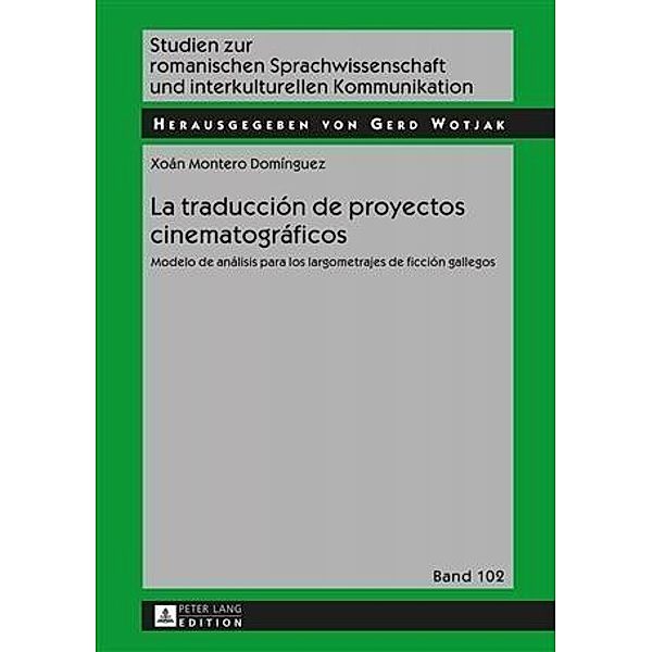 La traduccion de proyectos cinematograficos, Xoan Montero Dominguez