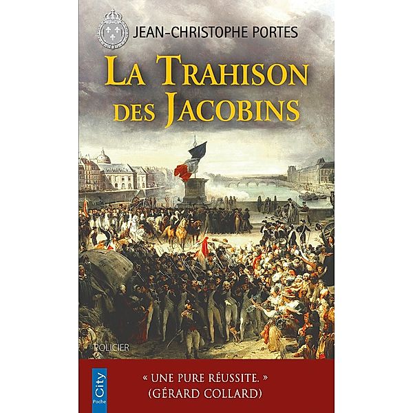 La trahison des Jacobins (T.5) / Les enquêtes de Victor Dauterive Bd.5, Jean-Christophe Portes