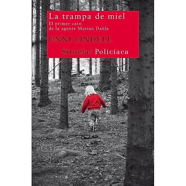 La trampa de miel / Nuevos Tiempos Bd.201, Unni Lindell