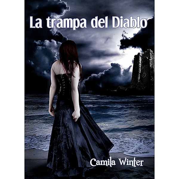 La trampa del diablo, Camila Winter