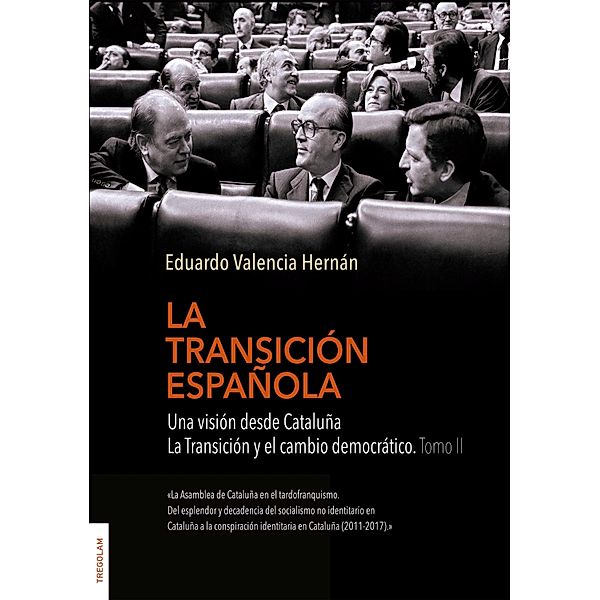 La transición española, Eduardo Valencia Hernán