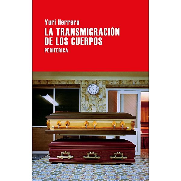 La transmigración de los cuerpos, Yuri Herrera