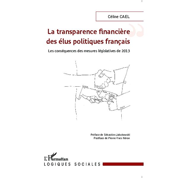 La transparence financiere des elus politiques francais, Celine Cael Celine Cael