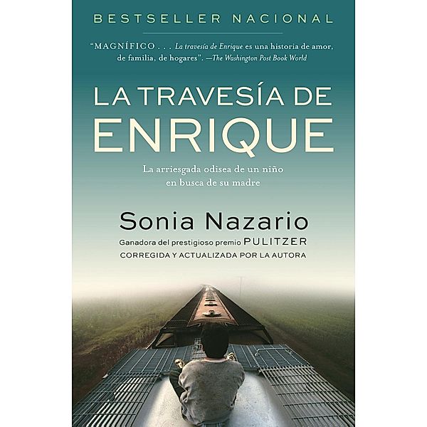 La Travesia de Enrique, Sonia Nazario