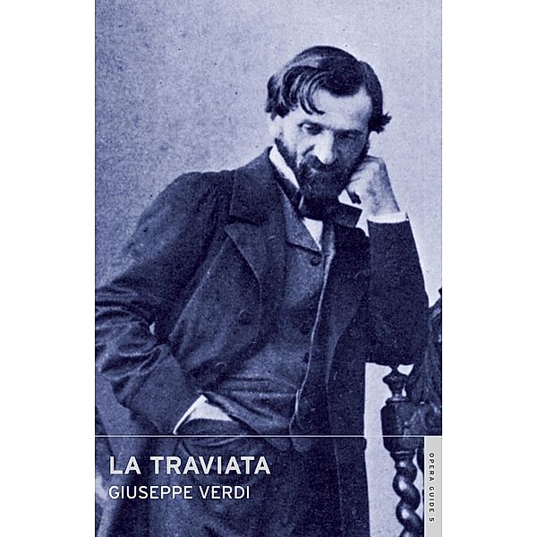 La traviata, Giuseppe Verdi