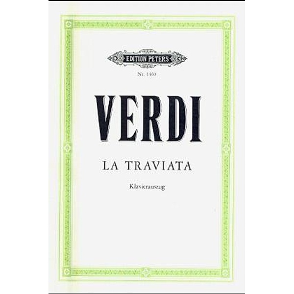 La Traviata (deutsch/italienisch), Klavierauszug, Giuseppe Verdi