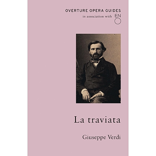 La Traviata / Overture Publishing, Giuseppe Verdi